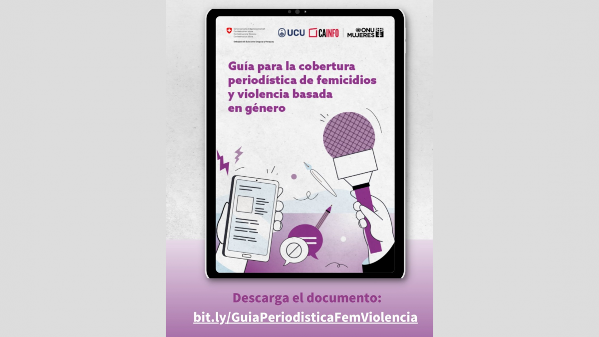 Guía Para La Cobertura Periodística De Femicidios Y Violencia Basada Guía Para La Cobertura Periodística De Femicidios Y Violencia Basada