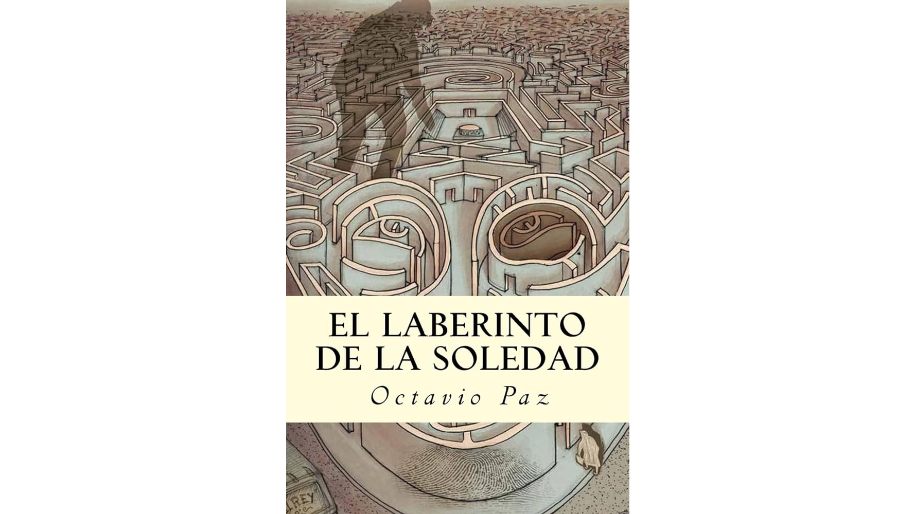 El laberinto de la soledad, de Octavio Paz » Portal Medios Públicos